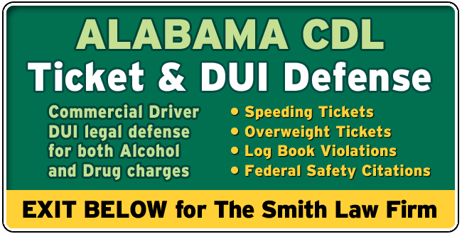 Tuscaloosa CDL Lawyer: DUI and Tickets | The Smith Law Firm | Commercial Driver License Legal Defense
