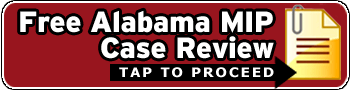 Free Tuscaloosa MIP Case Review